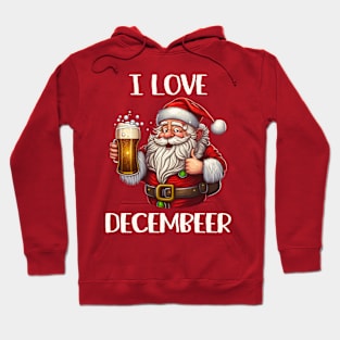 I Love Decembeer Hoodie